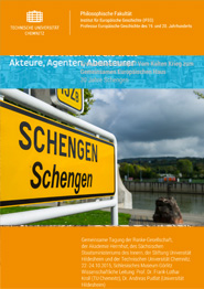 Link zu Flyer: Grenzenloses Europa? Vom Kalten Krieg zum Gemeinsamen Europäischen Haus. 30 Schengen, 22.-24.10.2015